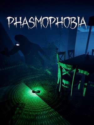 Phasmophobia